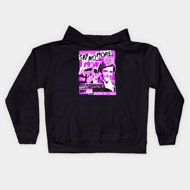 Say No More Kids Hoodie by CoDDesigns